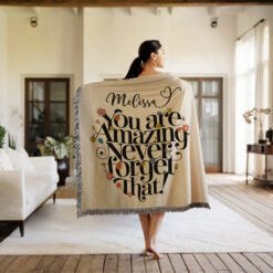 Personalized 100% Cotton Woven Blanket (You Are Amazing Never Forget That)