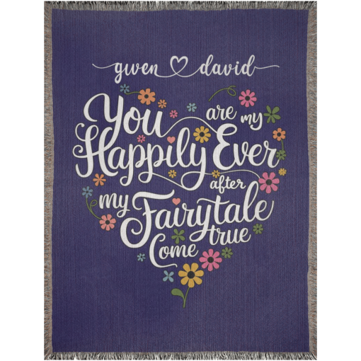 Personalized 100% Cotton Woven Blanket (You Are My Happily Ever After My Fairytale Come True) - Image 12