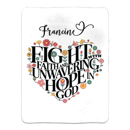 Personalized Sherpa Blanket (Fight With Faith And Unwavering Hope In God) - Image 14