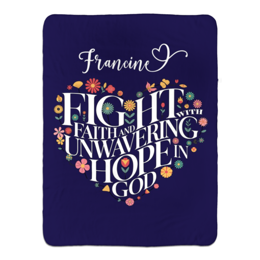 Personalized Sherpa Blanket (Fight With Faith And Unwavering Hope In God) - Image 10