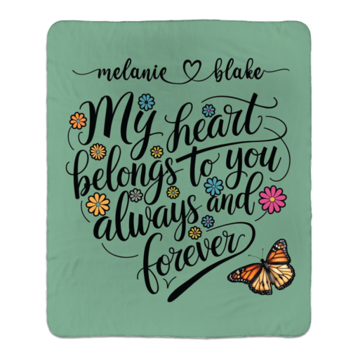 Personalized Sherpa Blanket (My Heart Belongs To You Always And Forever) - Image 8