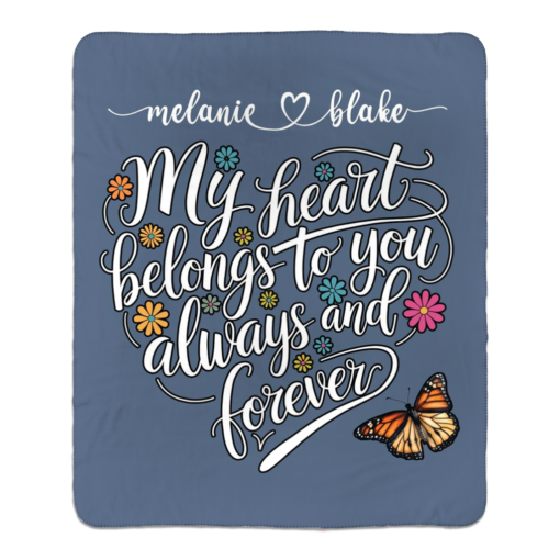 Personalized Sherpa Blanket (My Heart Belongs To You Always And Forever) - Image 4