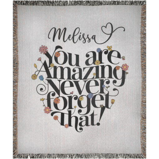 Personalized 100% Cotton Woven Blanket (You Are Amazing Never Forget That) - Image 5