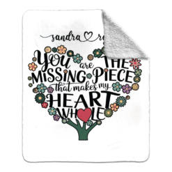 Alternative view of Personalized Sherpa Blanket (You Are The Missing Piece That Makes My Heart Whole)