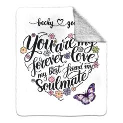 Alternative view of Personalized Sherpa Blanket (You Are My Forever Love My Best Friend My Soulmate)