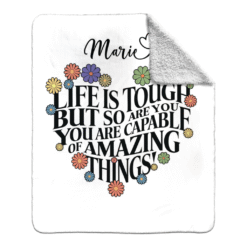 Alternative view of Personalized Sherpa Blanket (Life Is Tough But So Are You)